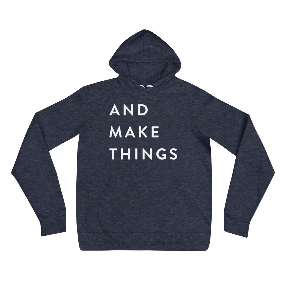 AND MAKE THINGS Unisex hoodie